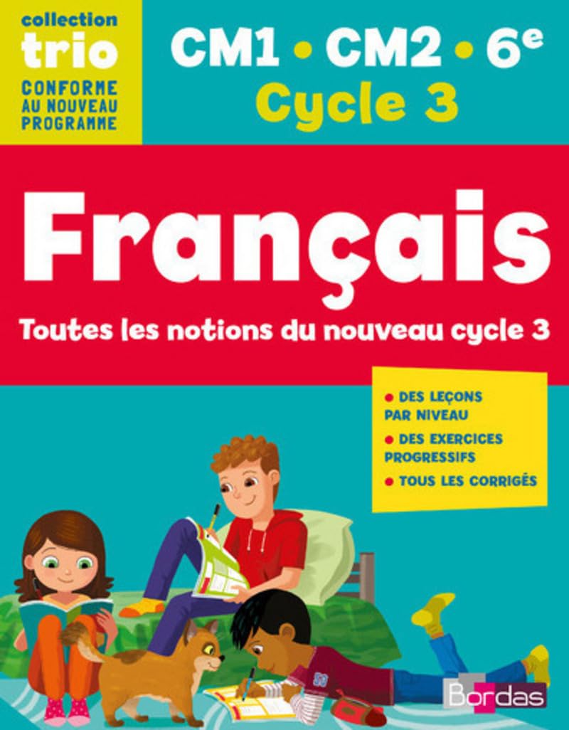 Français CM1 CM2 6e Trio - Nouveau programme 2016 book