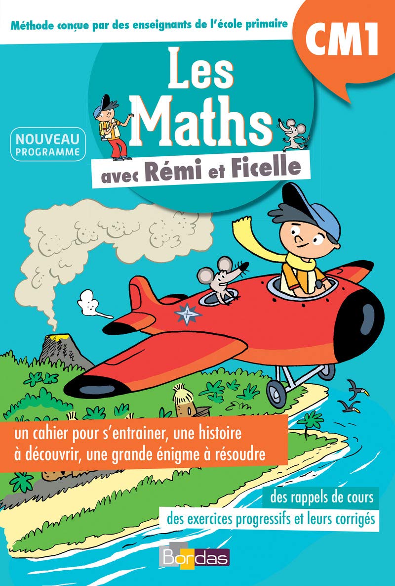 Les Maths CM1 avec Rémi et Ficelle book