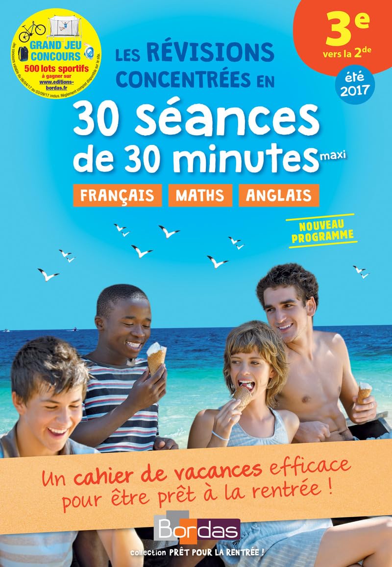 Prêt pour la rentrée ! 3e vers la 2de Les révisions concentrées en 30 séances de 30 minutes maxi Professional & Reference Books