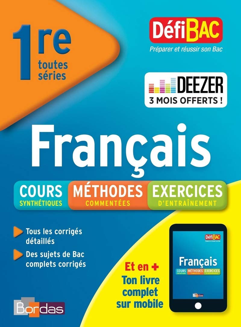 DéfiBAC Français - cours méthode exercices - écritet oral - 1ère Toutes séries Professional & Reference Books