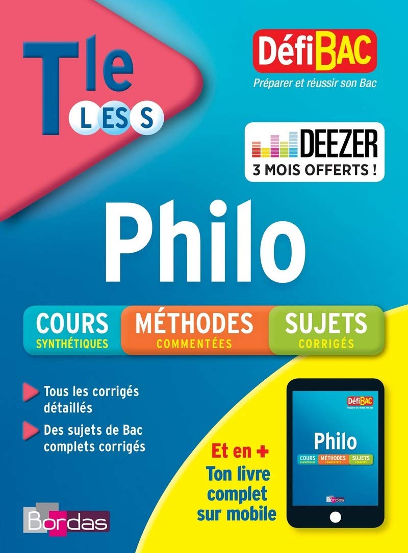 DéfiBac Cours/Méthodes/Exos Philosophie Terminale L/ES/S book
