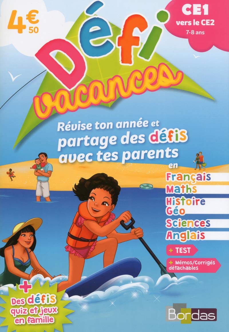 DéfiVacances CE1 vers CE2 Révise ton année et partage des défis avec tes parents Professional & Reference Books