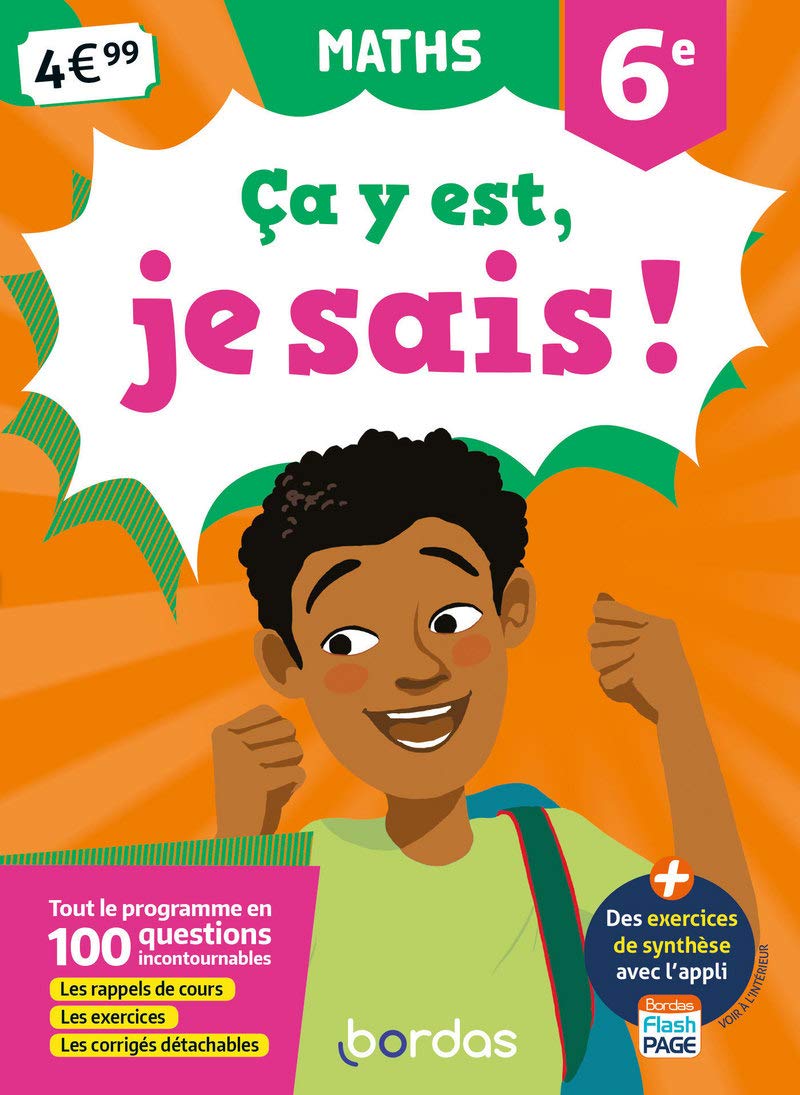 Ça y est, je sais ! - Maths 6e book