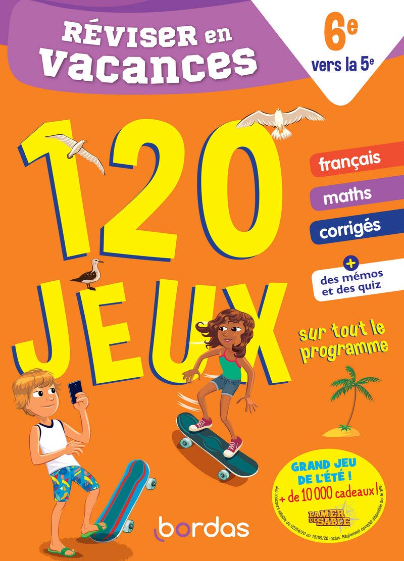 Réviser en vacances de la 6e vers la 5e - 120 jeux sur tout le programme Professional & Reference Books