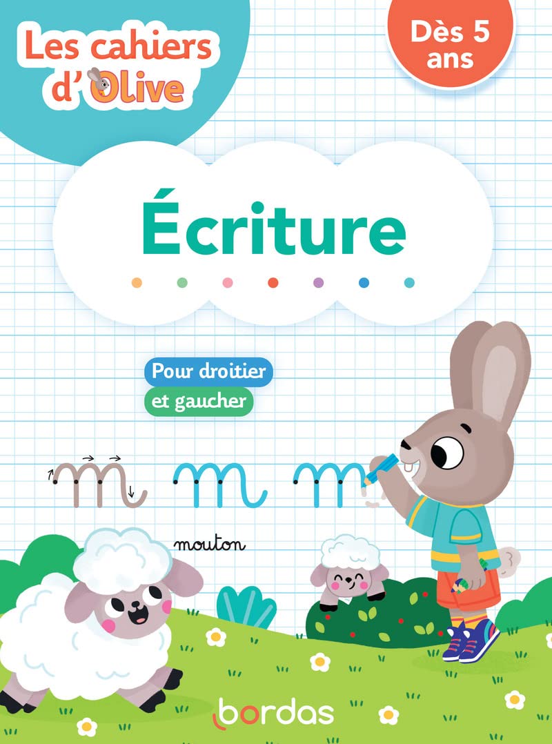 Les cahiers d'Olive - Écriture: Pour droitier et gaucher Professional & Reference Books
