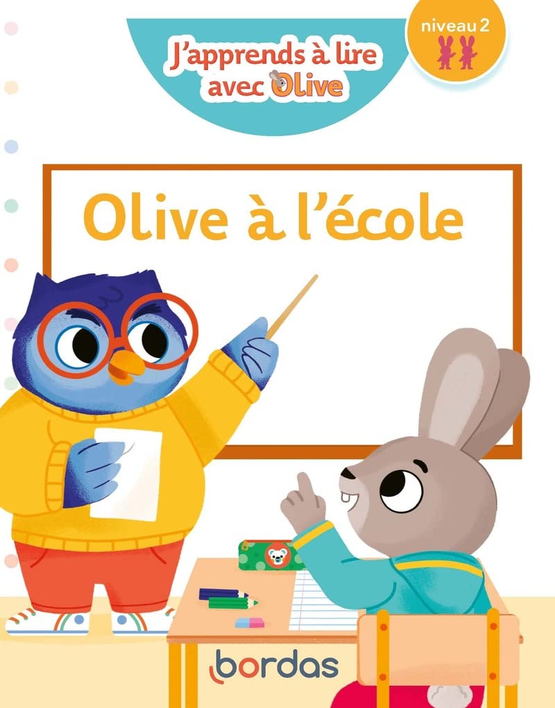 J'apprends à lire avec Olive - Olive à l'école, niveau 2 book