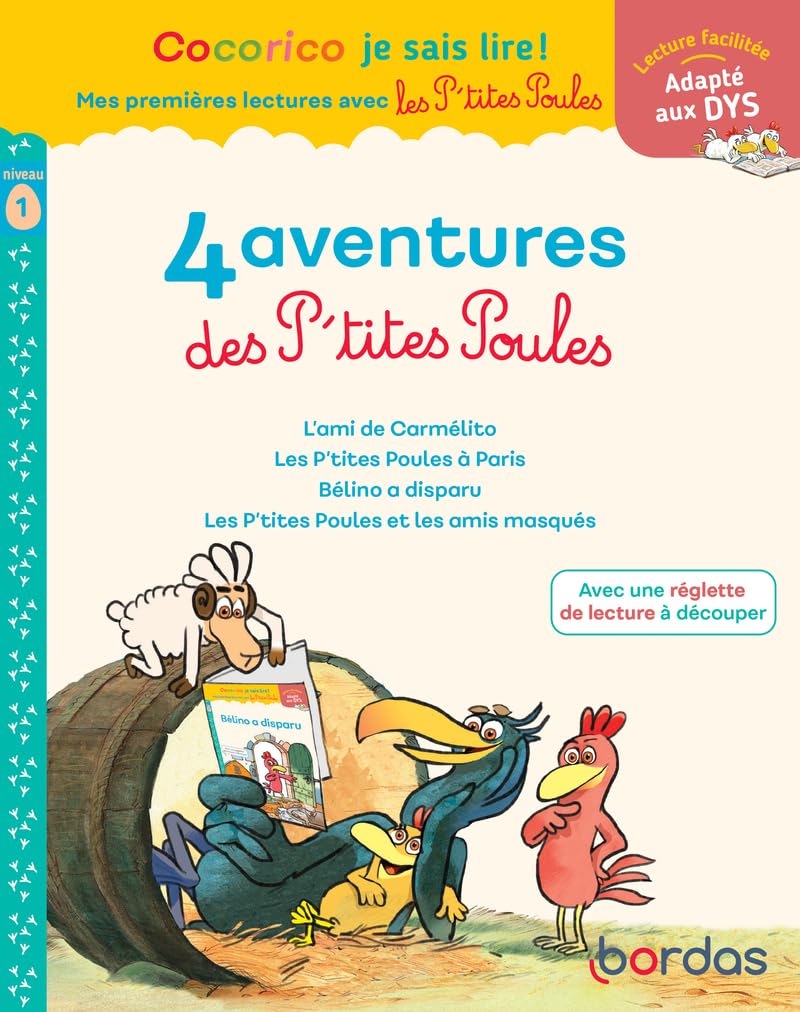 Cocorico Je sais lire ! premières lectures avec les P'tites Poules - 4 aventures des P'tites Poules, niveau 1, adaptées aux DYS Study Guides