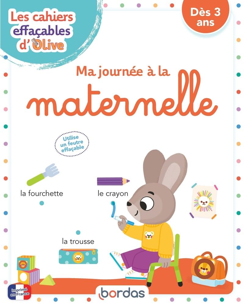 Les cahiers effaçables d'Olive - Ma journée à la maternelle Non-fiction