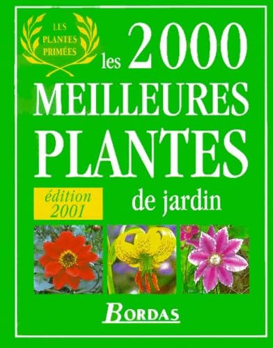 Les 2000 meilleures plantes de jardin book