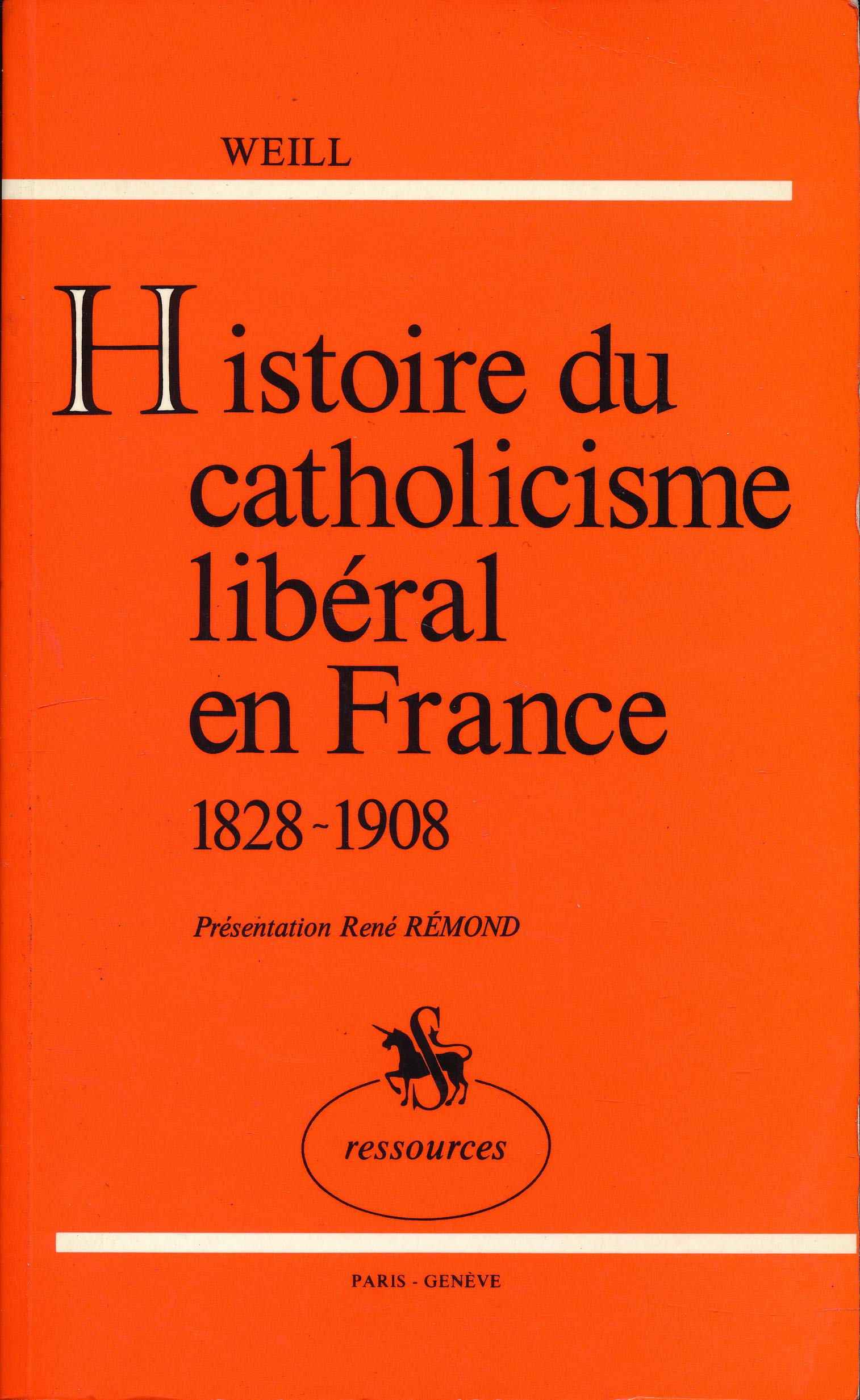 Histoire du catholicisme libéral en France - 1828-1908 Books