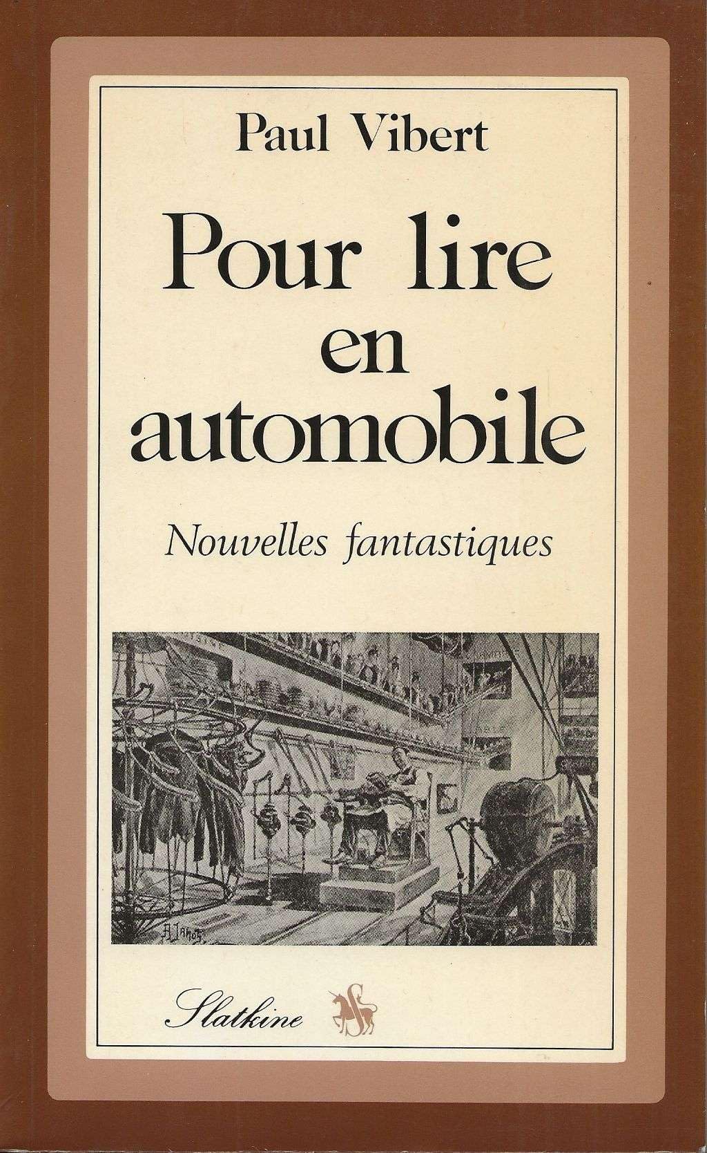 Pour lire en automobile : nouvelles fantastiques Books