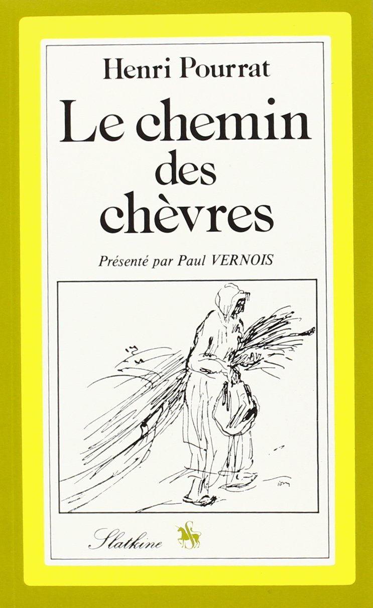 Le Chemin des Chevres. Présentation de Paul Vernois. avec des Dessins par Berthold Mahn. (Réédition 1947). book