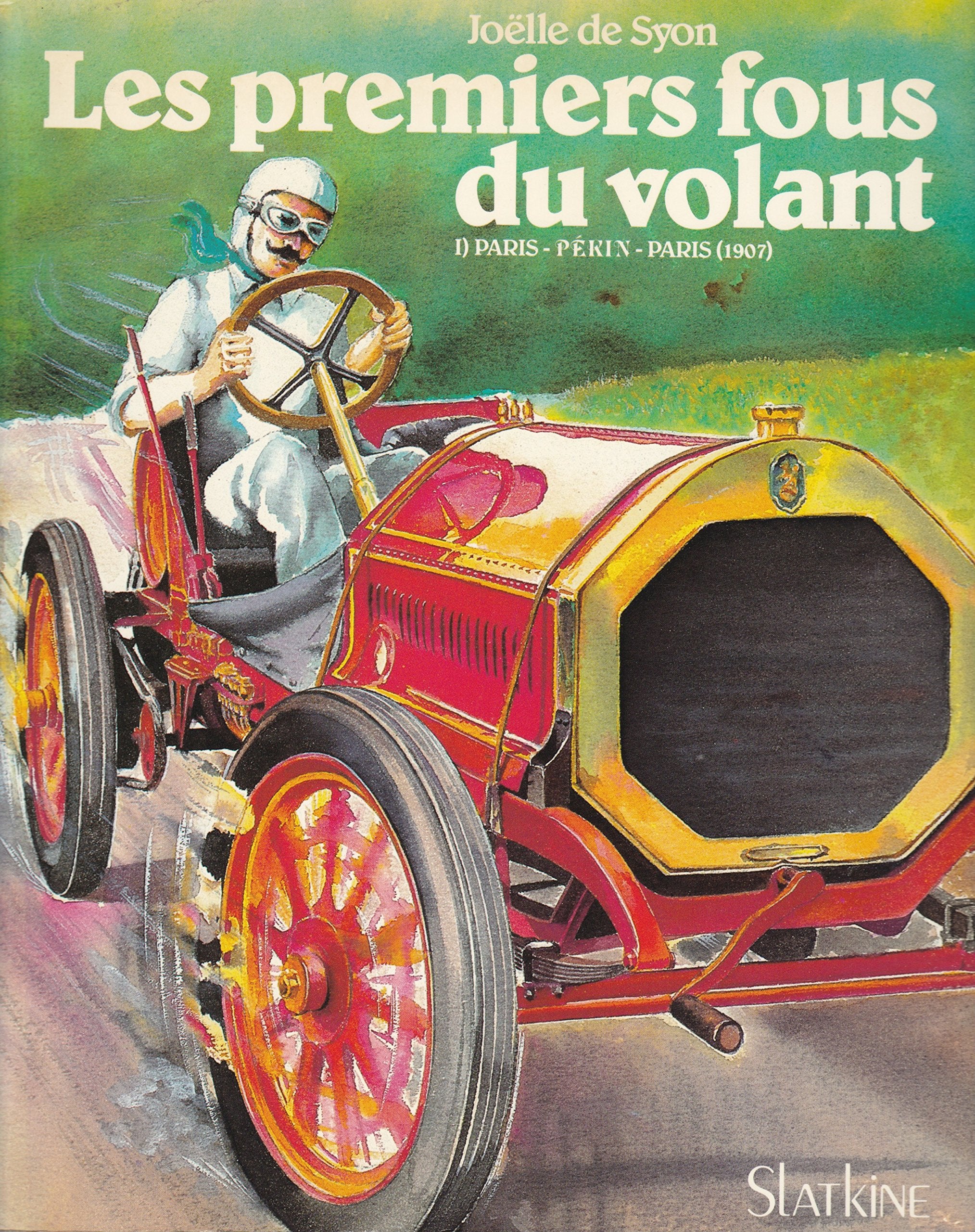 Les Premiers Fous Du Volant book