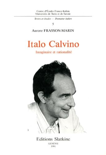 Italo Calvino: Imaginaire et rationalité book