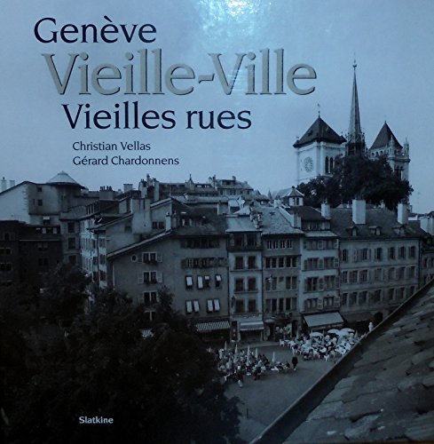 Genève Vieille-Ville Vieilles rues Books