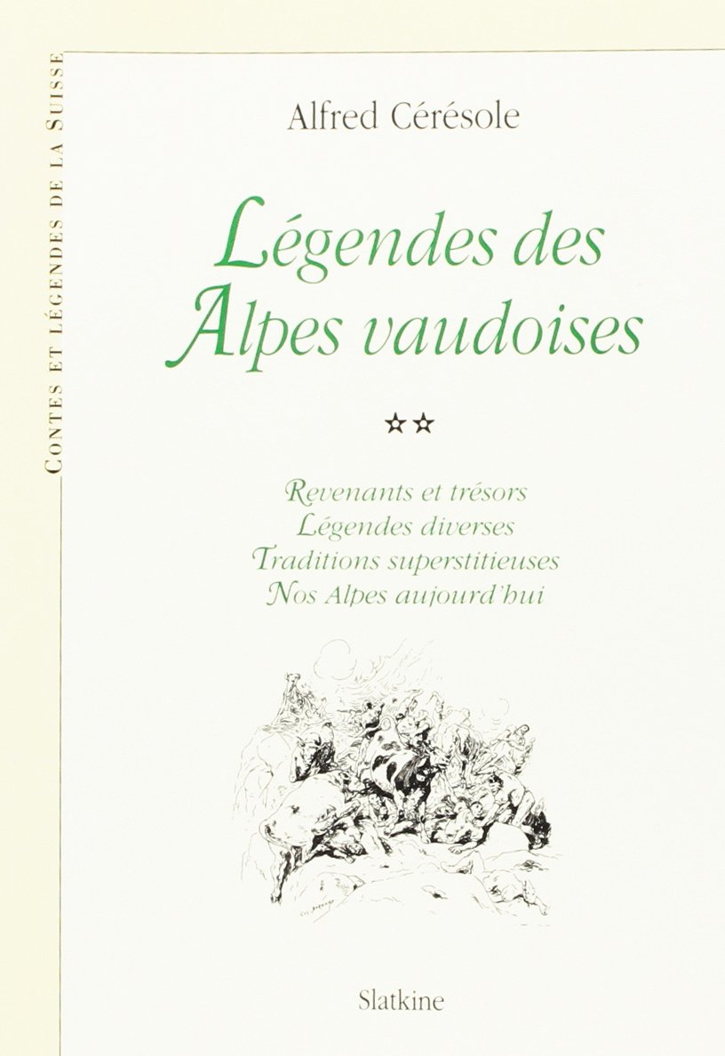 Legendes des Alpes Vaudoises. T.2. book