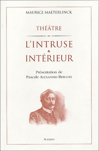 L'intruse suivi de Intérieur Books