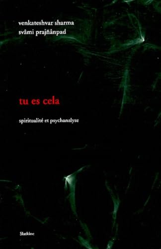 Tu Es Cela. Spiritualité et Psychanalyse book