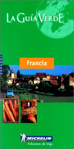 Michelin LA Guia Verde Francia Travel