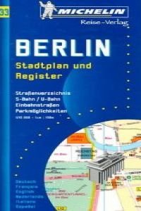 Berlin : Stadtplan und Register. Straßenverzeichnis, S-Bahn/U-Bahn, Einbahnstraßen, Parkmöglichkeiten. 1 : 15.000 Leisure, Home & Garden