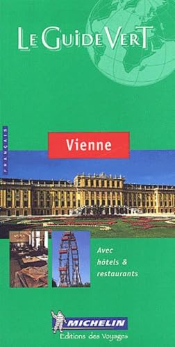 Vienne, N°509: Avec hotels & restaurants (La guida verde) Leisure, Home & Garden