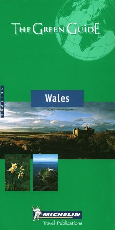 Michelin the Green Guide Wales (Michelin Green Guide) Leisure, Home & Garden