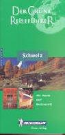 Schweiz: Reise- und Sehenswürdigkeitenführer (La guida verde) Leisure, Home & Garden Books