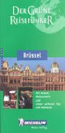 Product Image: Brüssel (GUIDES VERTS/GROEN MICHELIN)