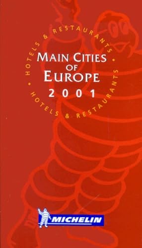 Europe: Hotels & Restaurants, Edition 2001 (Michelin Red Hotel & Restaurant Guides) Leisure, Home & Garden