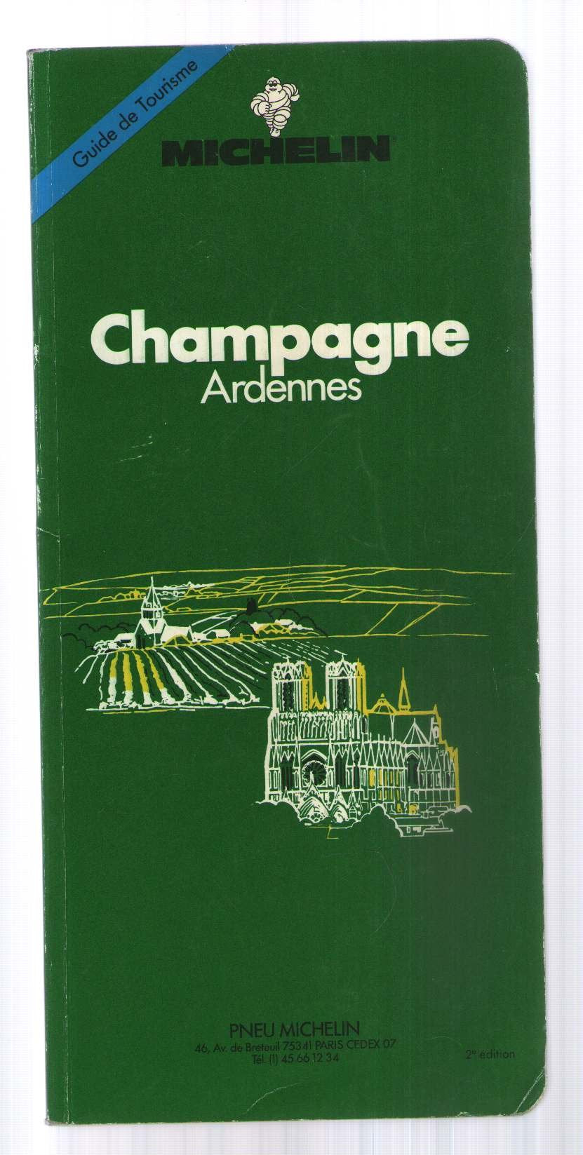 Michelin Champagne Ardennes/Green Guide/French (Green tourist guides) Leisure, Home & Garden