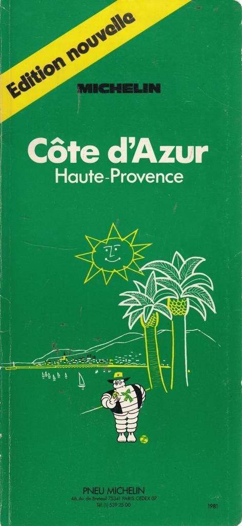 Guide vert Michelin : C?te d'Azur Haute-Provence book