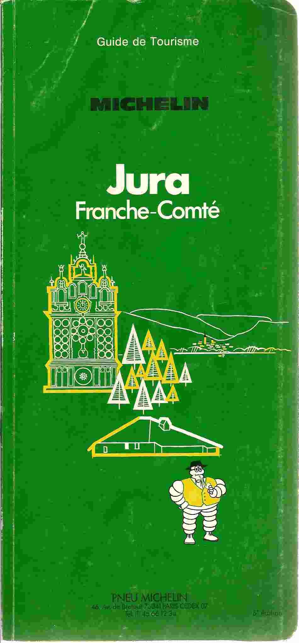 Michelin Green Guide: Jura book