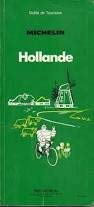 Michelin Green Guide: Hollande Books