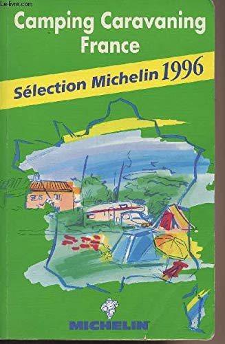Michelin Camping Caravaning France 1996 book