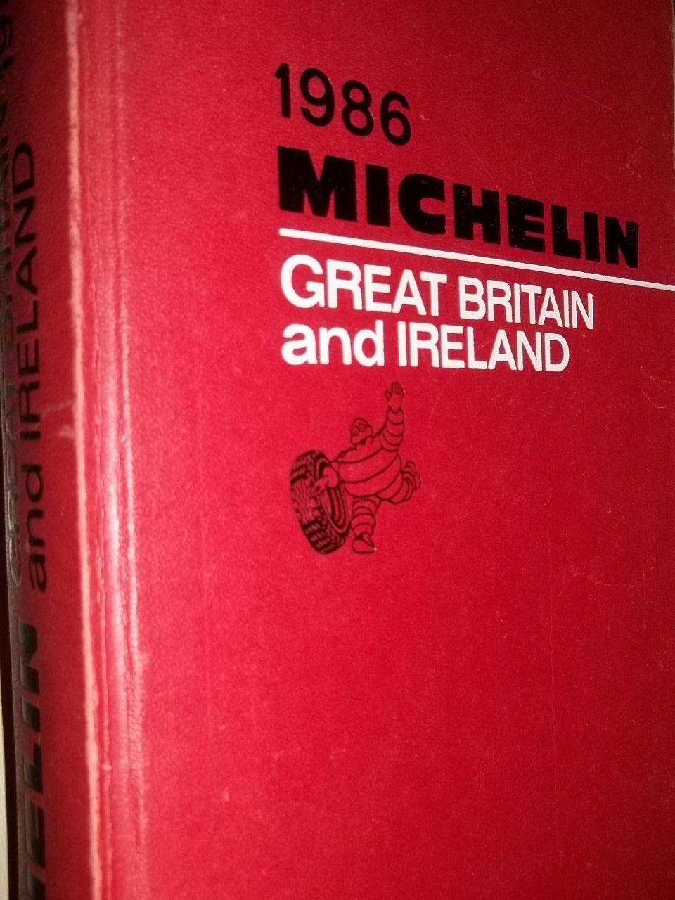 Great Britain and Ireland, 1986 (Michelin Red Guide) Leisure, Home & Garden