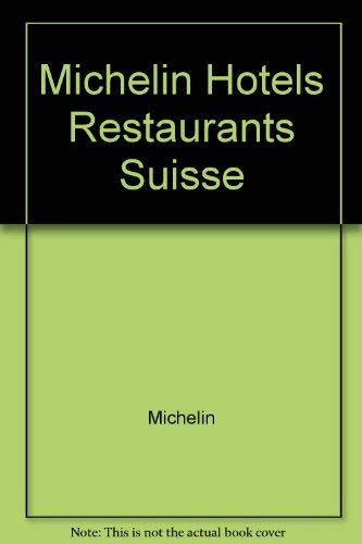 Suisse (Michelin Red Hotel & Restaurant Guides) Leisure, Home & Garden