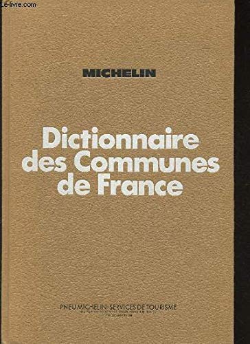 Dictionnaire des communes de France Michelin et compagnie, Tourisme Books