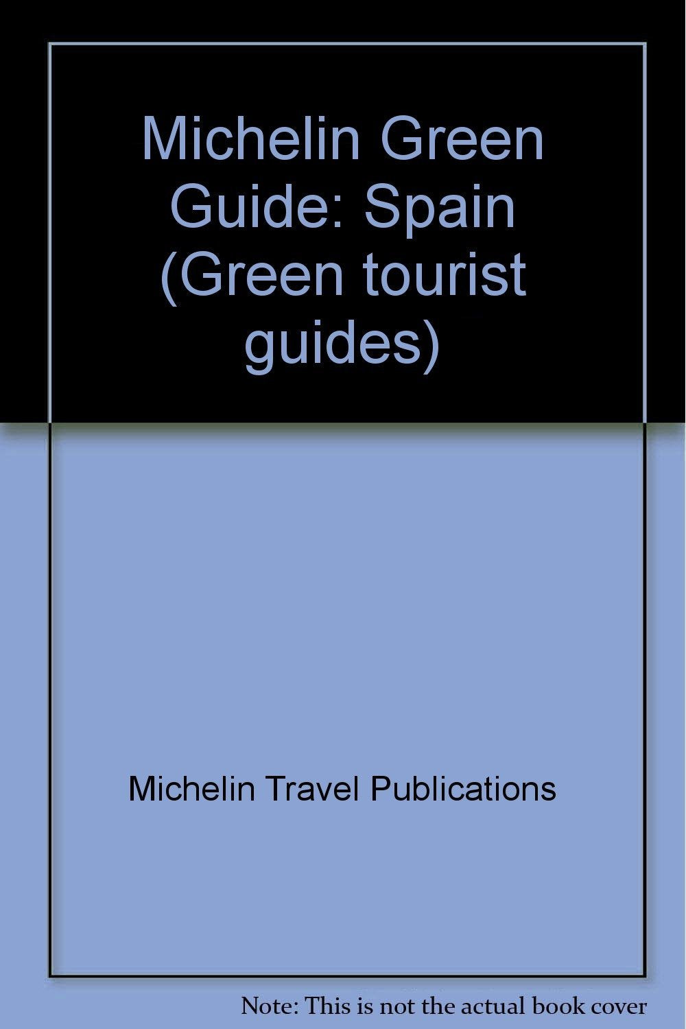 Spain (Green tourist guides) Leisure, Home & Garden