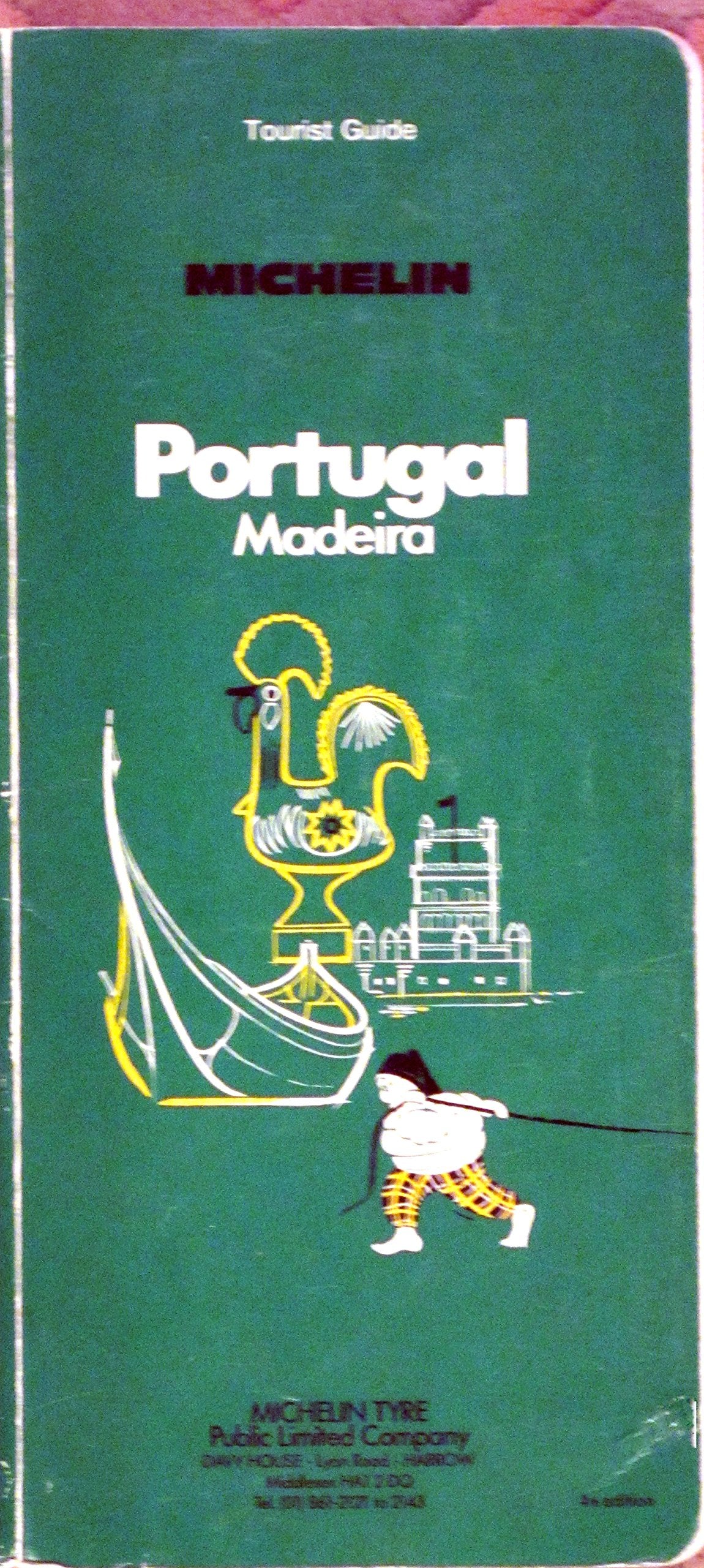 Portugal (Michelin Green Guide) Leisure, Home & Garden