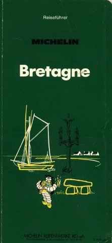 Michelin Bretagne Reiseführer in deutsch. Bau- und Kunstwerke, Landschaft, Tourenvorschläge. Books