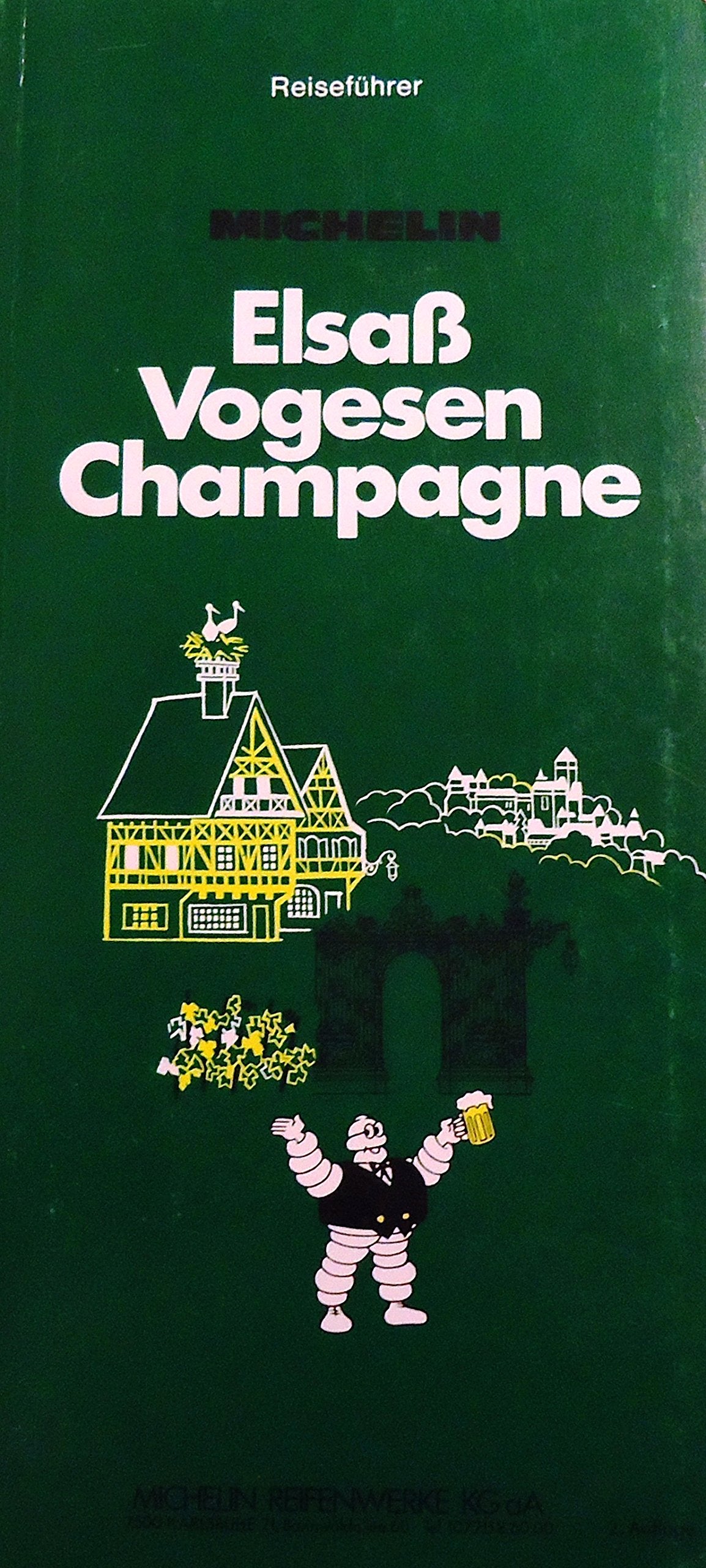 Elsass vogesen champagne (allemand) (Michelin Guides) Books