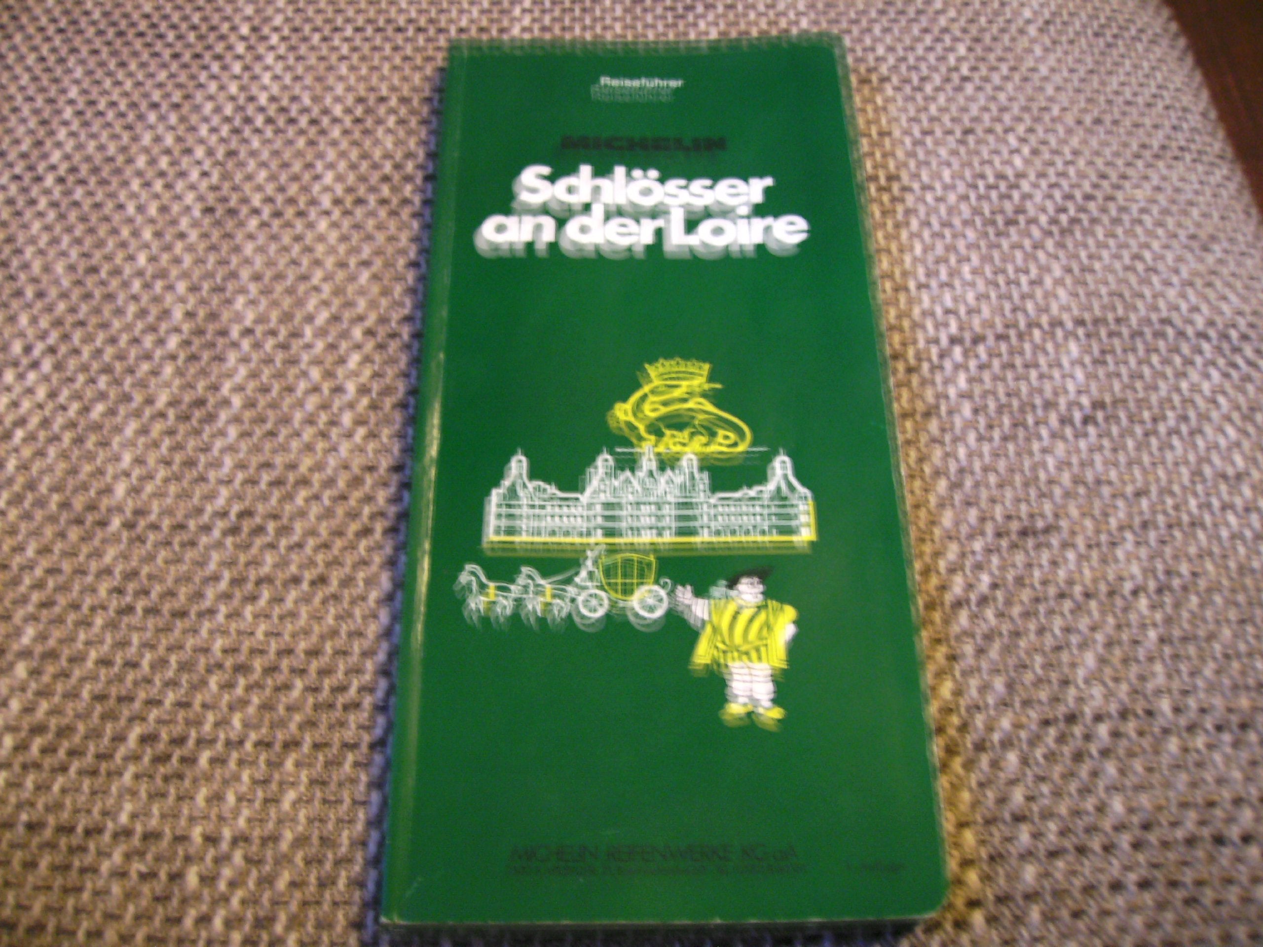 Schlösser an der Loire Books