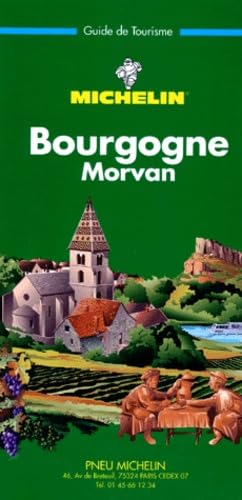 Michelin the Green Guide 1998 Bourgogne (Michelin Green Guide) Leisure, Home & Garden