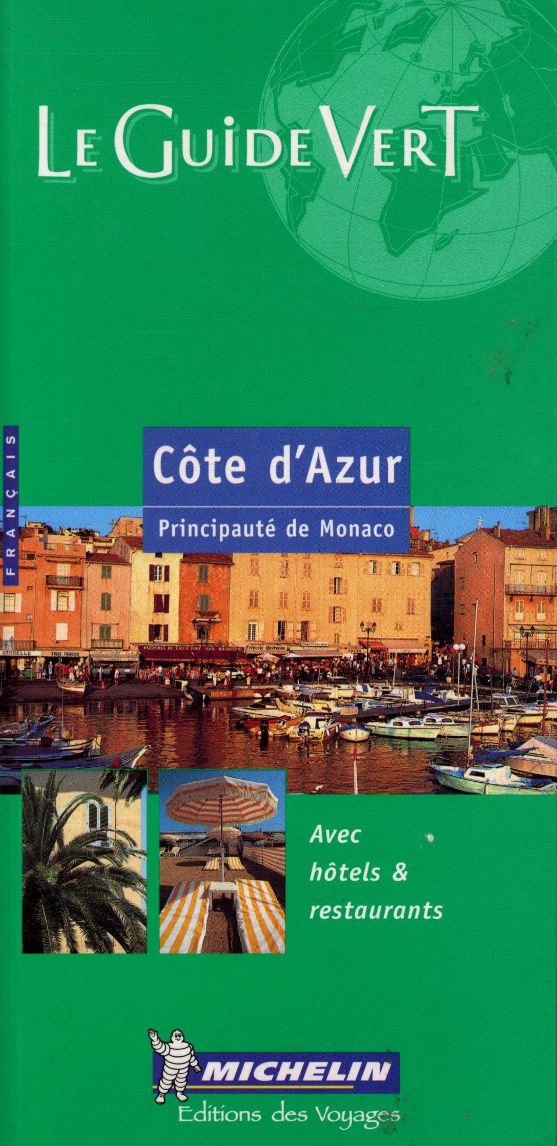 Michelin the Green Guide Cote Dazur: Principauté de Monaco, édition 2000 (Michelin Green Guide) Leisure, Home & Garden