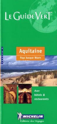 Pyrenees-Aquitaine (Green tourist guides) Leisure, Home & Garden