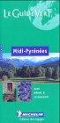 Michelin Green Guide: Pyrenees-Rousillon/French (Green Guides) Leisure, Home & Garden