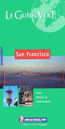 Michelin the Green Guide San Francisco: Le Guide Vert (La guida verde) Leisure, Home & Garden