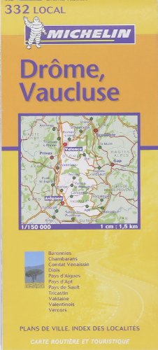 Carte routière : Drôme - Vaucluse, N° 11332: Drome, Vaucluse Map No. 332 (Michelin Local France, Band 332) Leisure, Home & Garden