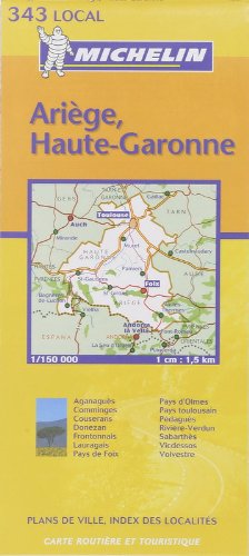 Carte routière : Ariège - Haute-Garonne, N° 11343: Ariege, Haute-Garonne Map No. 343 (Michelin Local France, Band 343) Leisure, Home & Garden