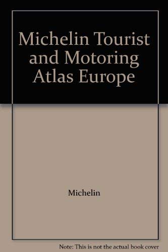 Michelin Tourist and Motoring Atlas Europe (Michelin Touring and Motoring Atlas Europe) Leisure, Home & Garden